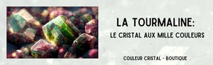 Découverte de la Tourmaline: Le Cristal aux Mille Couleurs